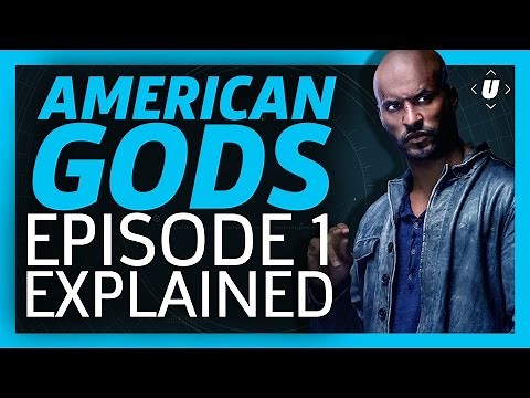 American Gods Episode 1 Breakdown!