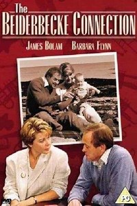 The Beiderbecke Connection (1988) - TV Show
