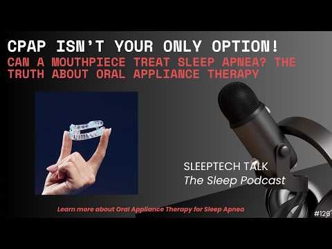 CPAP vs Oral Appliance Therapy: Which Sleep Apnea Treatment Is Right for You?