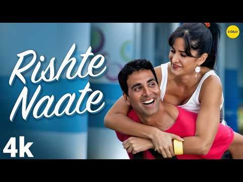 Rishte Naate 4K Video Song | De Dana Dan | Akshay Kumar, Katrina Kaif | Rahat Fateh Ali Khan