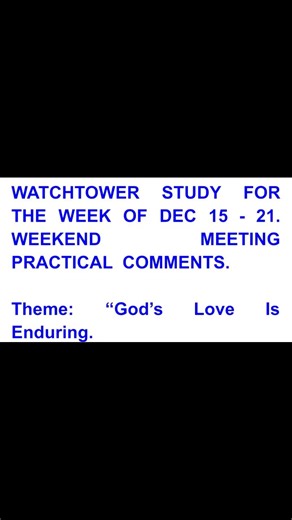 Enjoy this weekend sample Watchtower study DEC 8-14, personal comments. English ✅ FILIPINO ✅ | Meetings Review