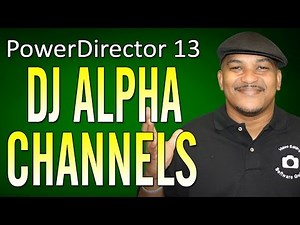 How To Use Digital Juice Alpha Channel Videos | PowerDirector