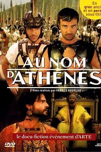Au nom d'Athènes (2012) - TV Show