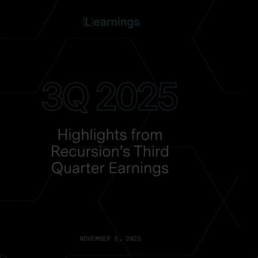 Recursion announces Q3 2025 financial results, pipeline updates | Recursion posted on the topic | LinkedIn