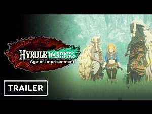 Hyrule Warriors: Age of Imprisonment - Official Trailer | Nintendo Direct