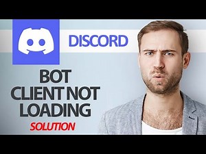How To Fix Discord App Bot Client Not Loading | Step By Step