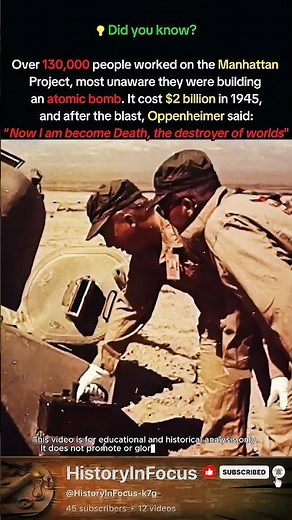 The Manhattan Project: When Science Turned Into Destruction