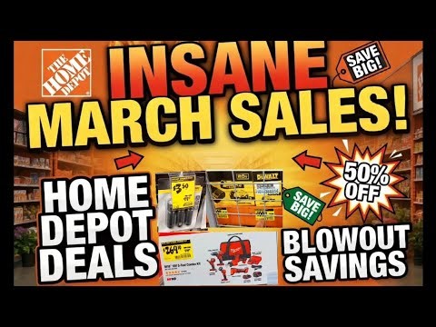"INSANE Home Depot March Blowout! 50% OFF Tools + Epic Deals You CAN'T Miss!"