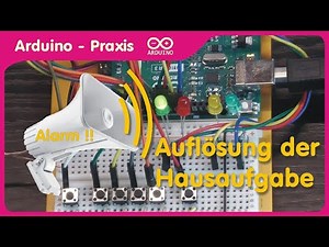 Alarm system with Arduino - A possible solution to the homework from last time