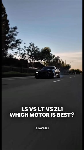 LS vs LT vs ZL1… which motor are you taking ?