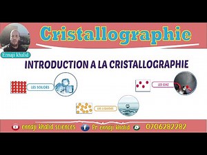 Introduction à la cristallographie partie 1