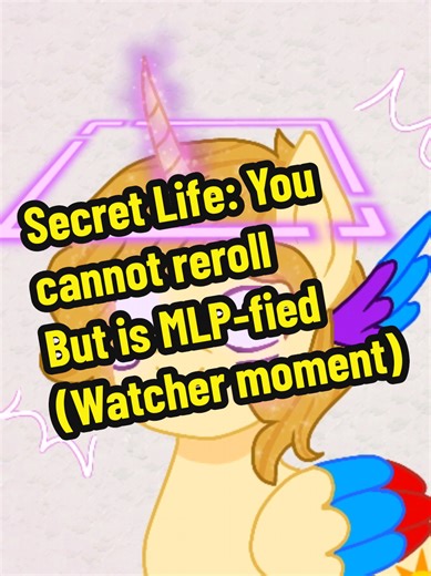 MLP-fied Secret Life Moments Featuring Grian