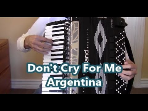 Roland 8x digital accordion, Don't Cry For Me Argentina, Dale Mathis