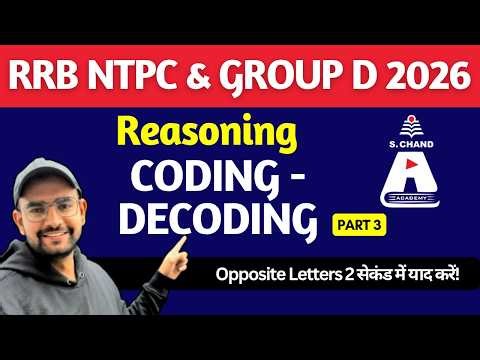 Reasoning Patterns: Conditional Coding & Symbol Logic Secrets | Railway NTPC 2026 (Coding-Decoding
