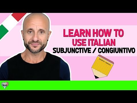 Italian Subjunctive Explained: How and When to Use the Subjunctive in Italian - Grammar Lessons