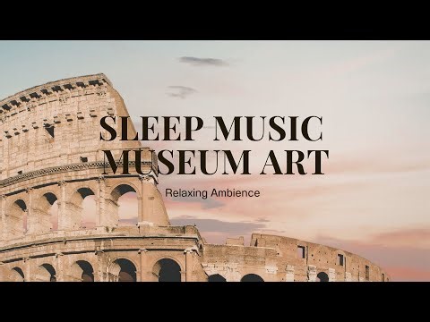 Sleeping Music with Renaissance Masterpieces 🎨 | Calm Sleep & Peace