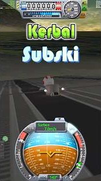 KSP1: Kerbal Subski!