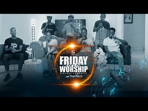 Friday Night Worship Virtual Concert with The Pitch