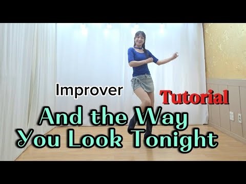 #And the Way You Look Tonight #Linedance #Tutorial #InstructionVideo #BeginnerIntermediateLineDan...