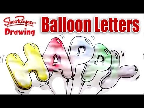 How to draw and paint Balloon Letters
