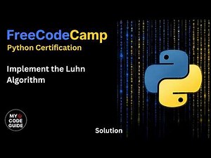 Implement the Luhn Algorithm - FFC Python Course