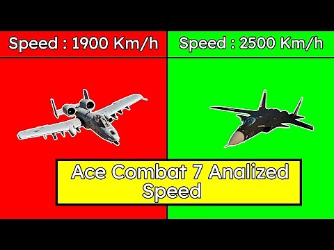 Ace Combat 7 Top Speed Of All Planes | Ace Combat Analyzed #2