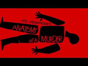 A quick review of 'Anatomy of a Murder': James Stewart's best movie