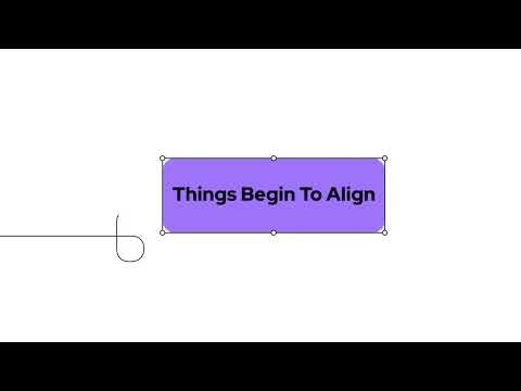 Things Begin to Align - Clean Motion Slides