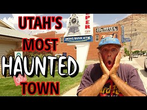 Utah's Most Haunted Town - Graves, Ghosts, and Bizarre Encounters