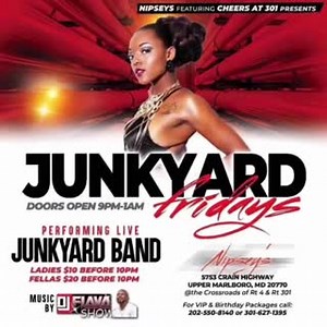 “THE KINGZ OF KRANK” JUNKYARD BAND, Friday May 10th, 2024 AT NIPSEYS 9pm-1am music by DJ Flava LADIES $10, before 10PM, FELLAS $20, Before 10PM. Nipsey’s ft Cheers At 301 5753 CRAIN HWY UPPER MARLBORO MD ALL BIRTHDAY PARTIES FOR FREE (MUST RSVP) FOR BIRTHDAY RESERVATIONS VIP SECTIONS AND DETAILS CALL 202-550-8140 www.M2gKirky.com | GoGoRadio LIVE | Facebook