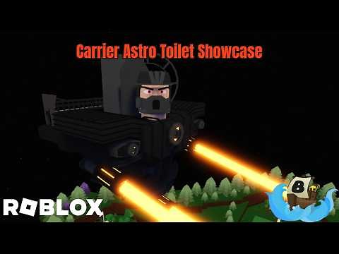 Carrier Astro Toilet | Build A Boat For Treasure Showcase (Skibidi Toilet Roblox)