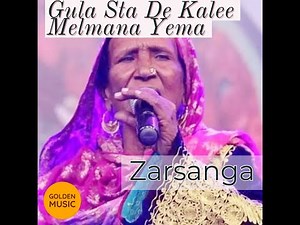 | Zarsanga | Gula Sta De Kalee Melmana Yema | Pashto Folk Song | Pashto Folk Music | Pashto Songs |