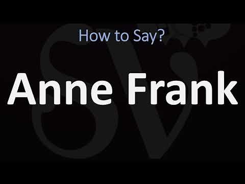 How to Pronounce Anne Frank? (CORRECTLY)