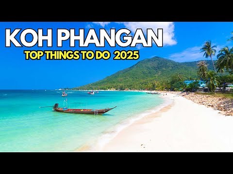 Top Things to Do in Koh Phangan | Ultimate Travel Guide 2025