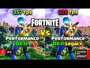 Fortnite New DX12 Performance Vs DX11 Legacy