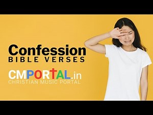 Bible verses about confession | Bible verses about confession of faith