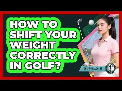 How To Shift Your Weight Correctly In Golf?