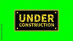 Under Construction Sign Motion Video In Black Yellow Rectangle Shape On Green Screen Background For Warning Caution Announcement Zone Information