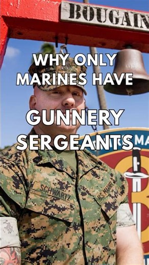 Why Only Marines Have a Gunnery Sergeant
