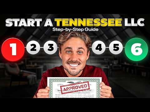 How to Start an LLC in Tennessee the Right Way - 10 Min Guide