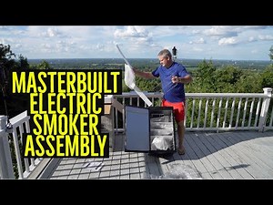 Masterbuilt Digital Electric Smoker Assembly Video