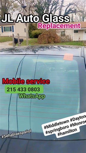 Jl AUto Glass replacement ●Mobile service ●215 433 0803 WhatsApp #sehablaespañol ●Write to me for prices and appointments. ●Escríbeme para precios y disponibilidad y cita #Middletown #trenton #Monroe #hamilton #springboro #cincinnati #autoglass | Auto-glass Window Replacement
