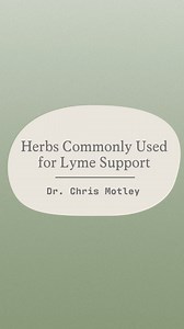 328K views · 5.8K reactions |  Top Herbs Studied for Lyme Support:...