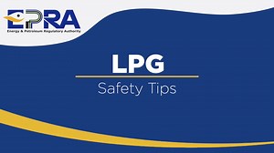 Authority’s safety tips when handling Liquefied Petroleum and Gas (LPG). ^BO | EPRA Kenya