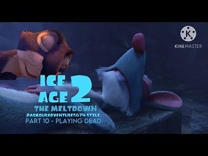 Ice Age 2: The Meltdown (ParkourAdventure5674 style) Part 10 - Playing Dead