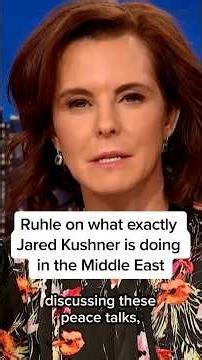 Ruhle on what exactly Jared Kushner is doing in the Middle East