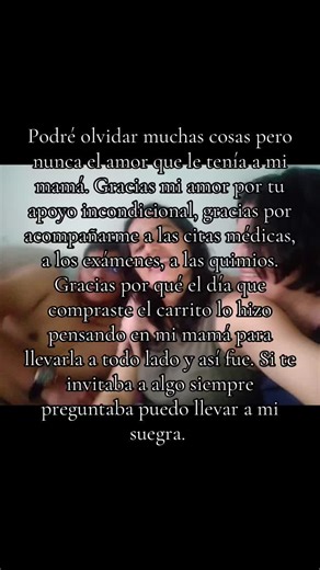 Te he visto llorar por mi mamá y decirme :que la extrañas mucho, pobre mi vieja sufrió mucho. O si ella ella estuviera viva estaría viviendo acá con nosotros. Gracias por que en cada desicion me apoyaste para estar con mi mamá nunca me dijiste no al contrario es tu mamá mi amor vaya y esté el tiempo que quiera yo estoy bien. Dios te bendecirá por ese corazón tan hermoso, te amo mi negro🥰😍❤️🥺🫶🏾@Los Totonitos