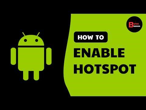 How to Enable Hotspot on your Android