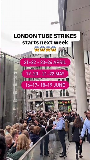 LONDON TUBE STRIKES