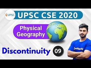 11:00 AM - UPSC CSE 2020 | Physical Geography by Sumit Sir | Discontinuity